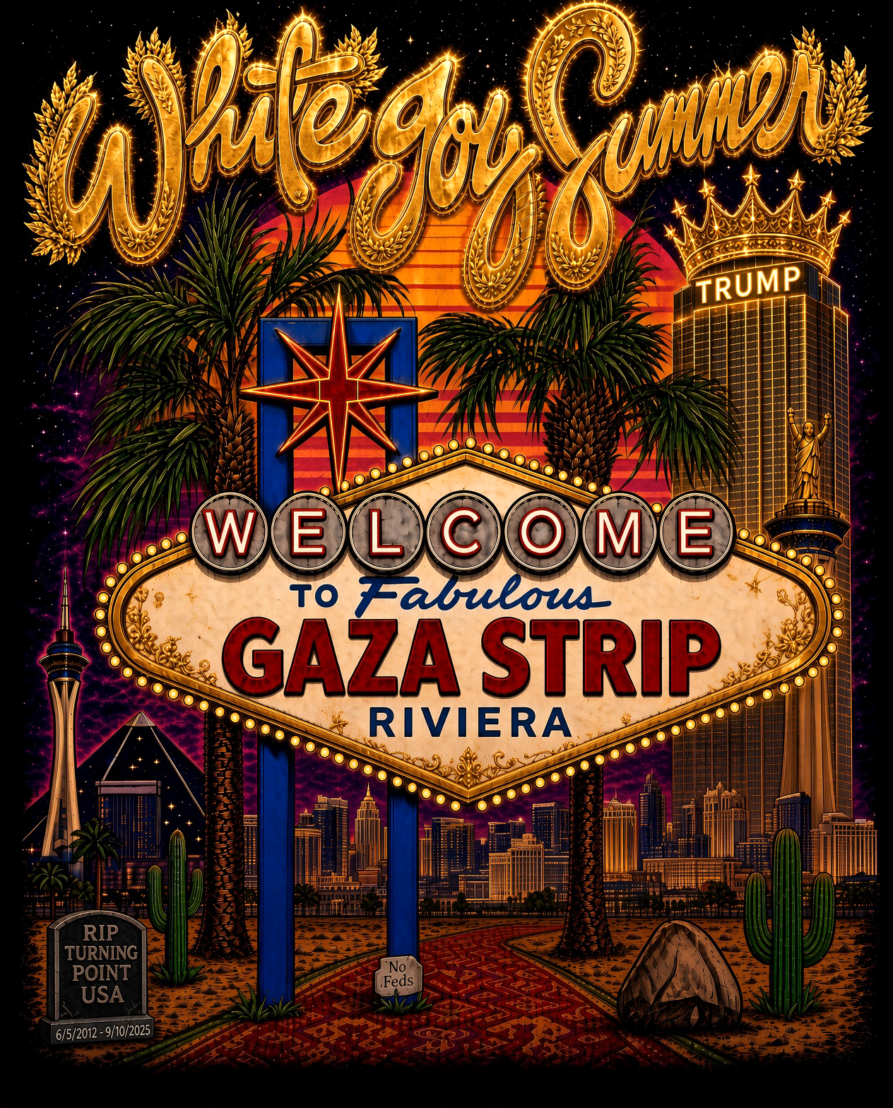 White Goy Summer — Welcome to Fabulous Gaza Strip Riviera